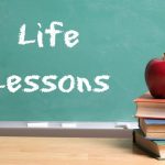 Life Lessons